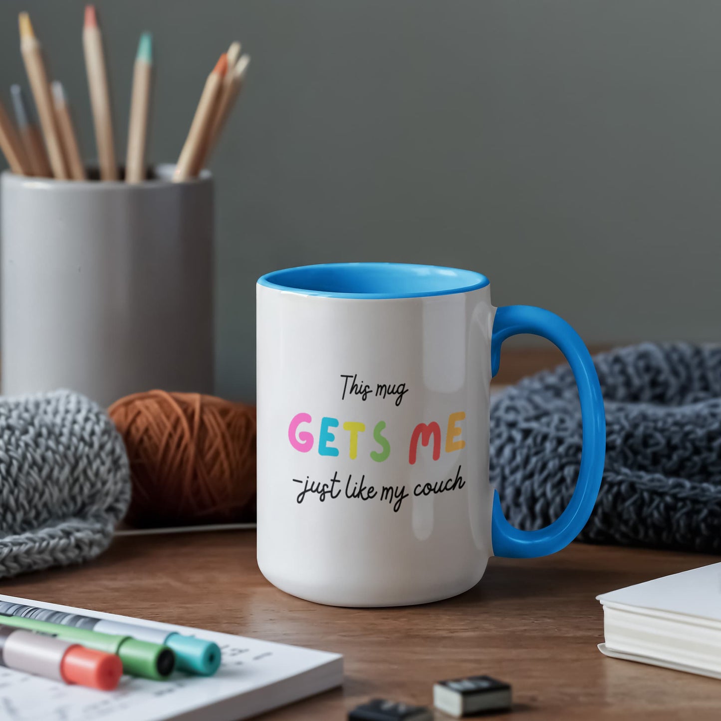 This Mug Gets Me - Just like My Coach - Introvert Homebody Funny Gift