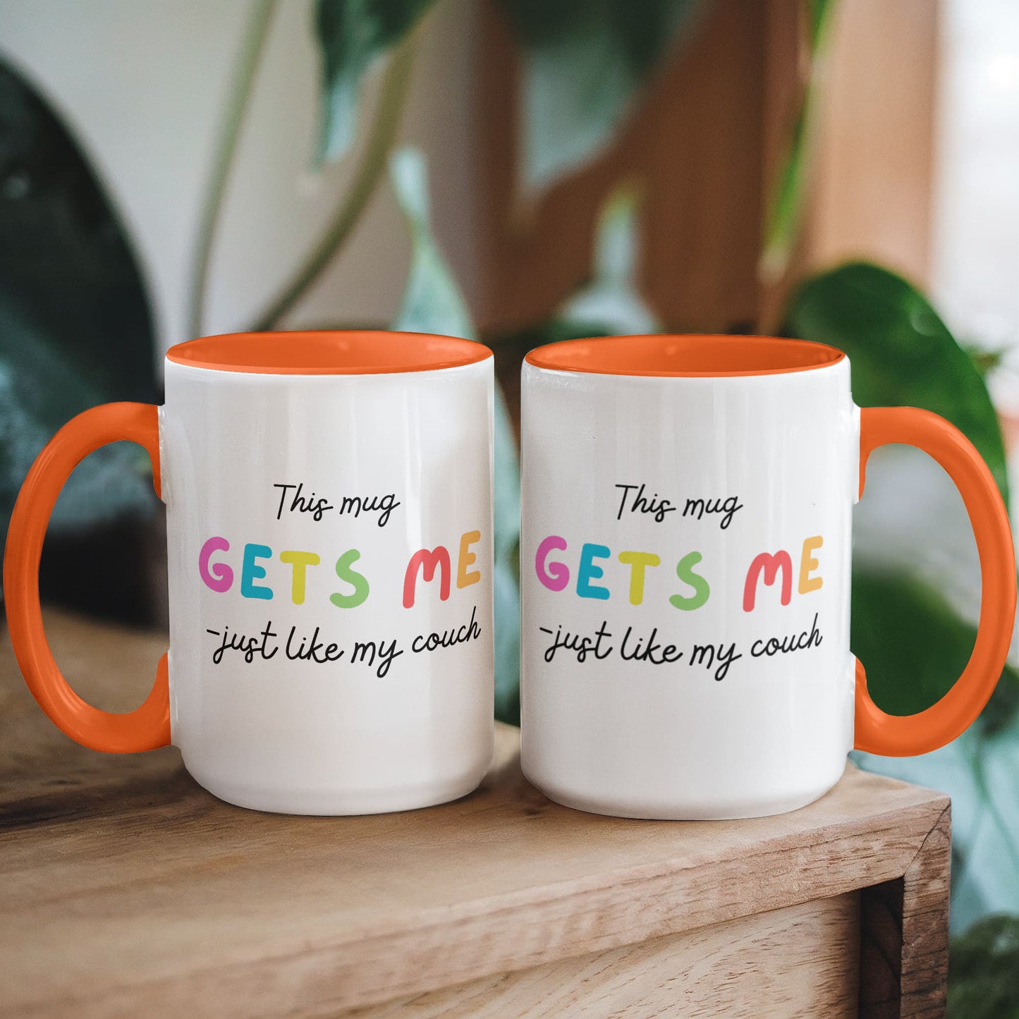 This Mug Gets Me - Just like My Coach - Introvert Homebody Funny Gift