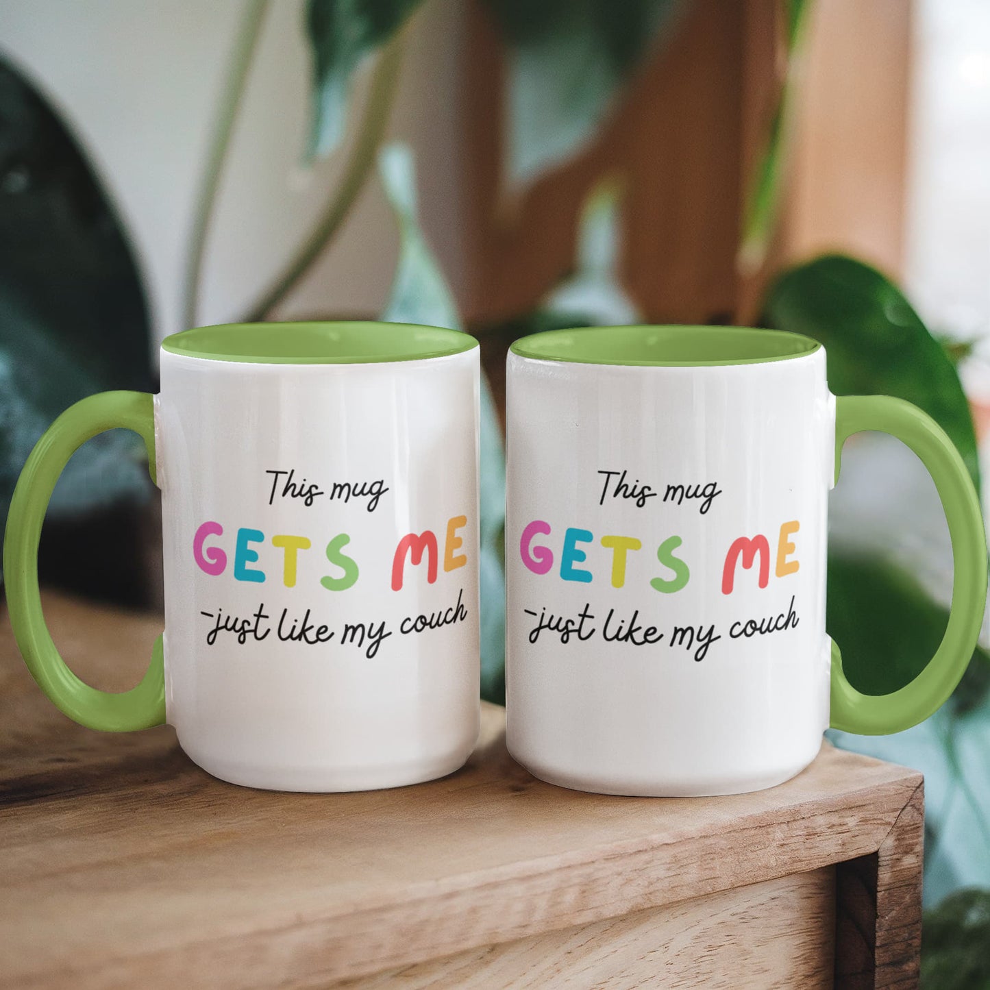 This Mug Gets Me - Just like My Coach - Introvert Homebody Funny Gift