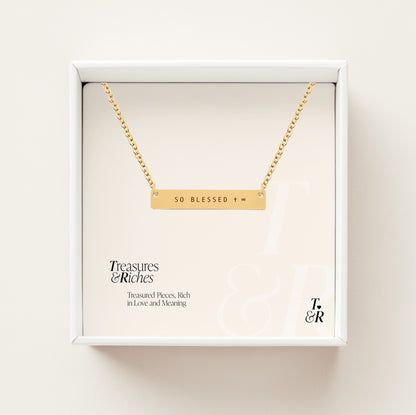 So Blessed Horizontal Bar Necklace - No Message - Christian Encouragement Gift