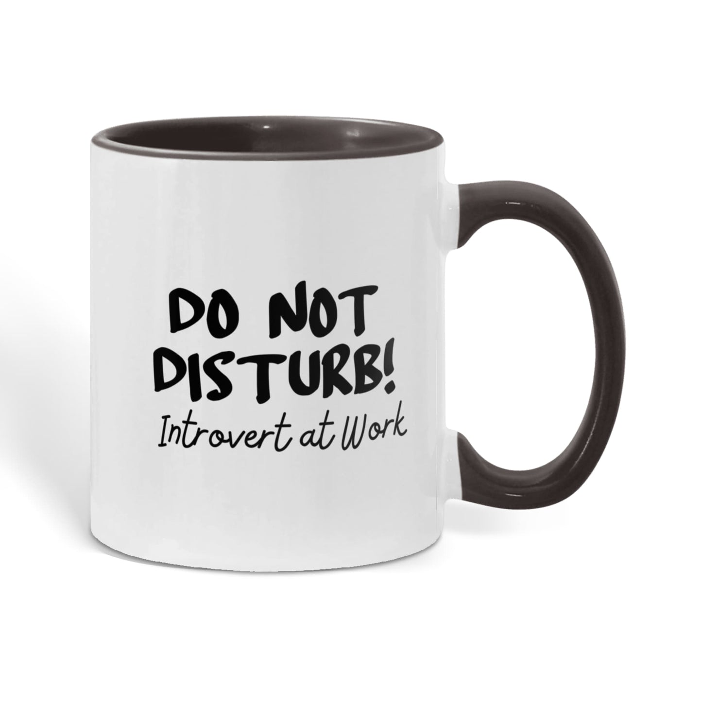 Do not disturb! Introvert at Work! 11 oz durable ceramic mug