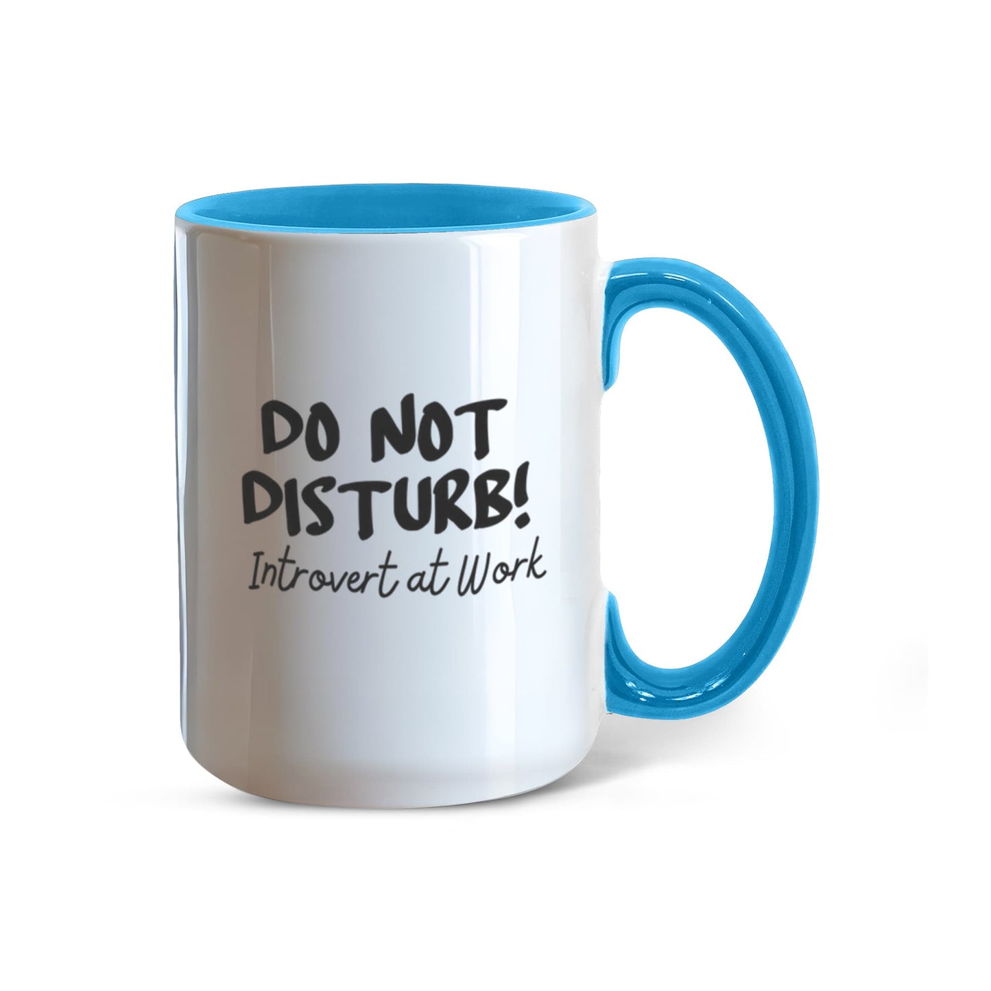 Do not disturb! Introvert at Work! 11 oz durable ceramic mug