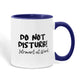 Do not disturb! Introvert at Work! 11 oz durable ceramic mug